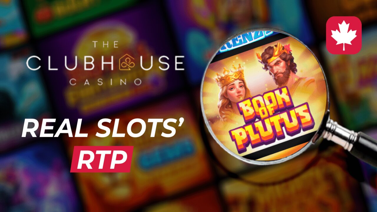 Real RTP and ClubHouse Casino's Review