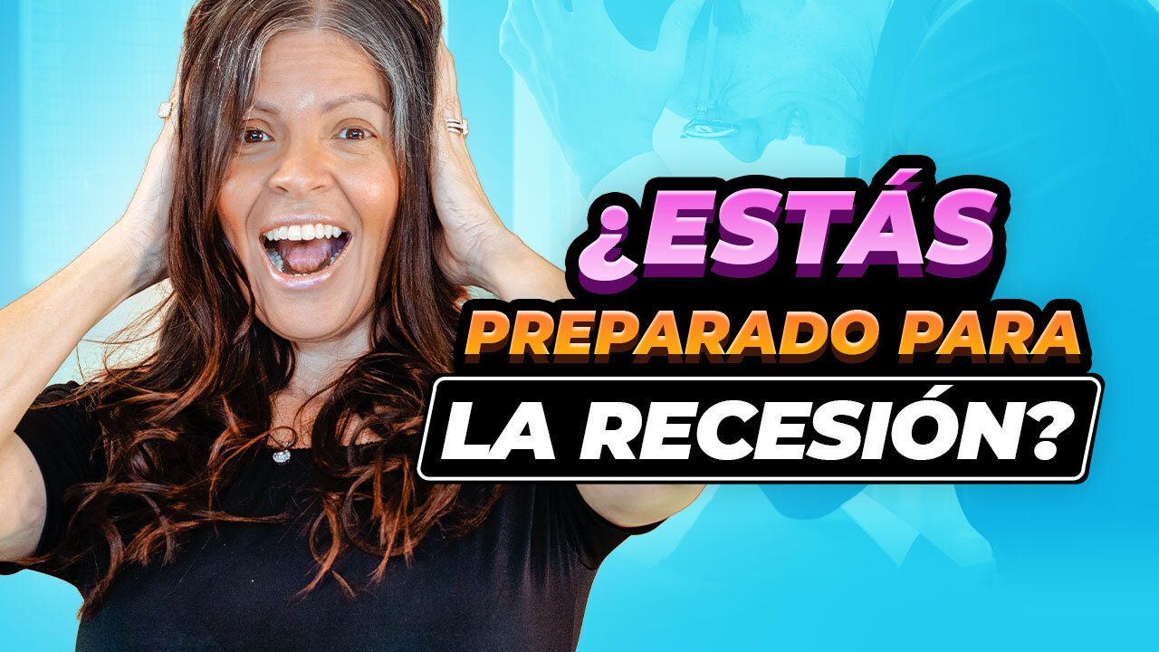 👉 ¿Estás Preparado para la Recesión Económica? Prepárate con estos 5 pasos. ⭐