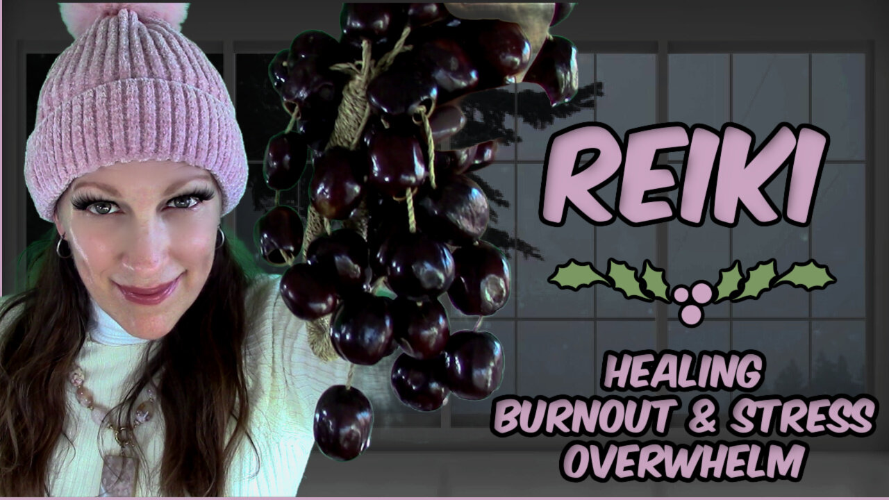 Reiki For Burnout - Stress & Overwhelm / 4 Blessings From Spirit 🎁🎁🎁