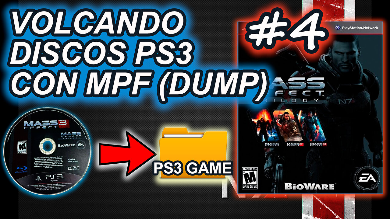 Volcado de Discos Blu-ray PS3 con MPF (Alternativa a PS3DiscDumper, Mass Effect Trilogy, 2024) #4