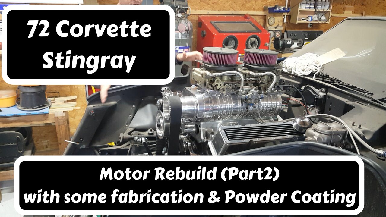 72 Corvette Engine Rebuild/Install (Part 2)