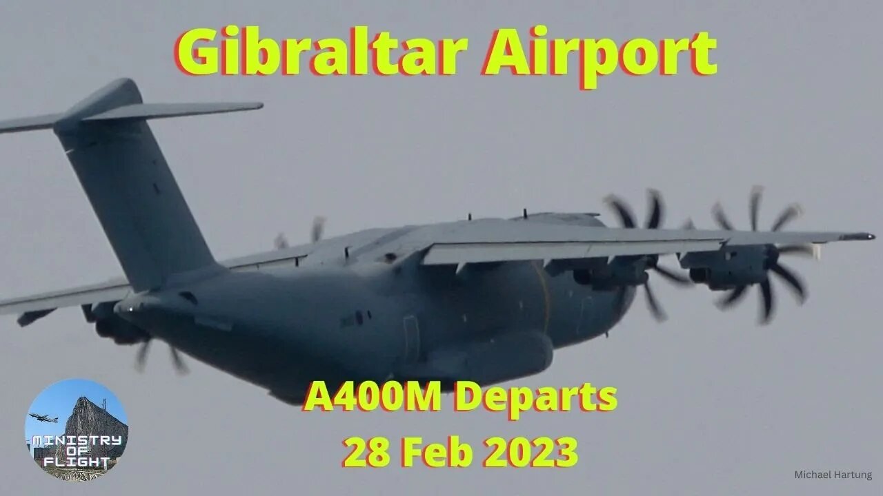 A400M Departs Gibraltar Airport; Viewing from Spain Near the Border