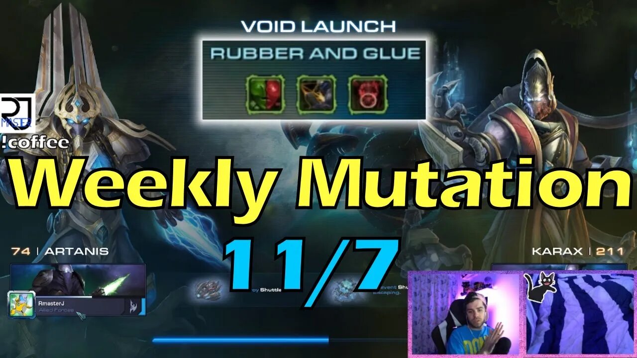 Rubber and Glue - Starcraft 2 CO-OP Weekly Mutation w/o 11/7/22