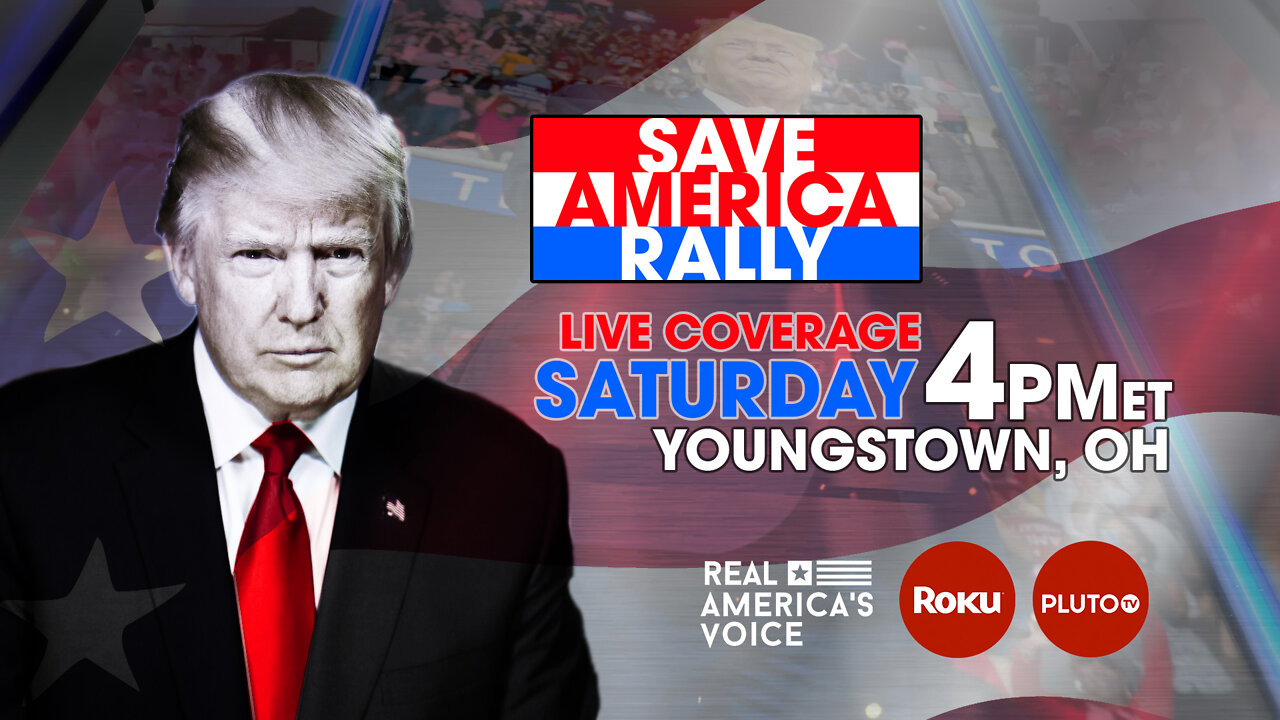 TRUMP SAVE AMERICA RALLY YOUNGSTOWN OHIO