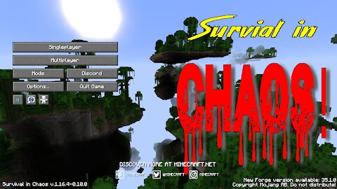 Surviving In Chaos (SIC) 1.16.4 Mod Pack Ep 01