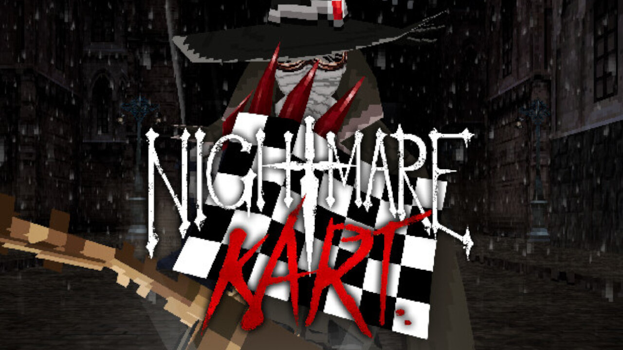 Nightmare Kart - 2nd Playthrough Part 1