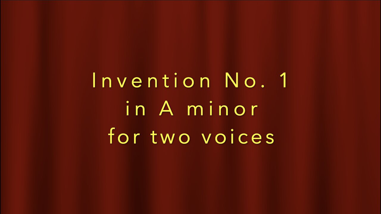 Invention No. 1 in A minor for two voices by Robert W. Padgett