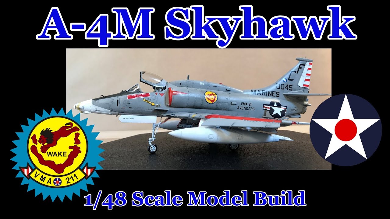 Building the Hasegawa 1/48th Scale A-4M Skyhawk Light Attack Fighter