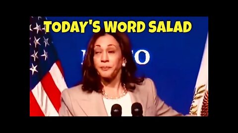Today’s Kamala Word Salad 🥗
