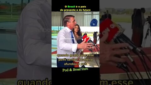 O Brasil é o país do futuro