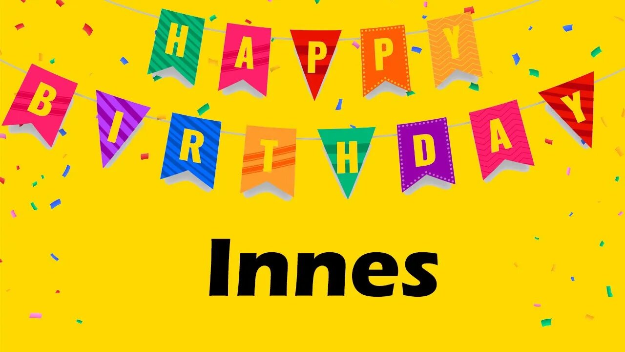 Happy Birthday to Innes - Birthday Wish From Birthday Bash