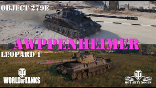 Leopard 1 & Object 279e - Awppenheimer