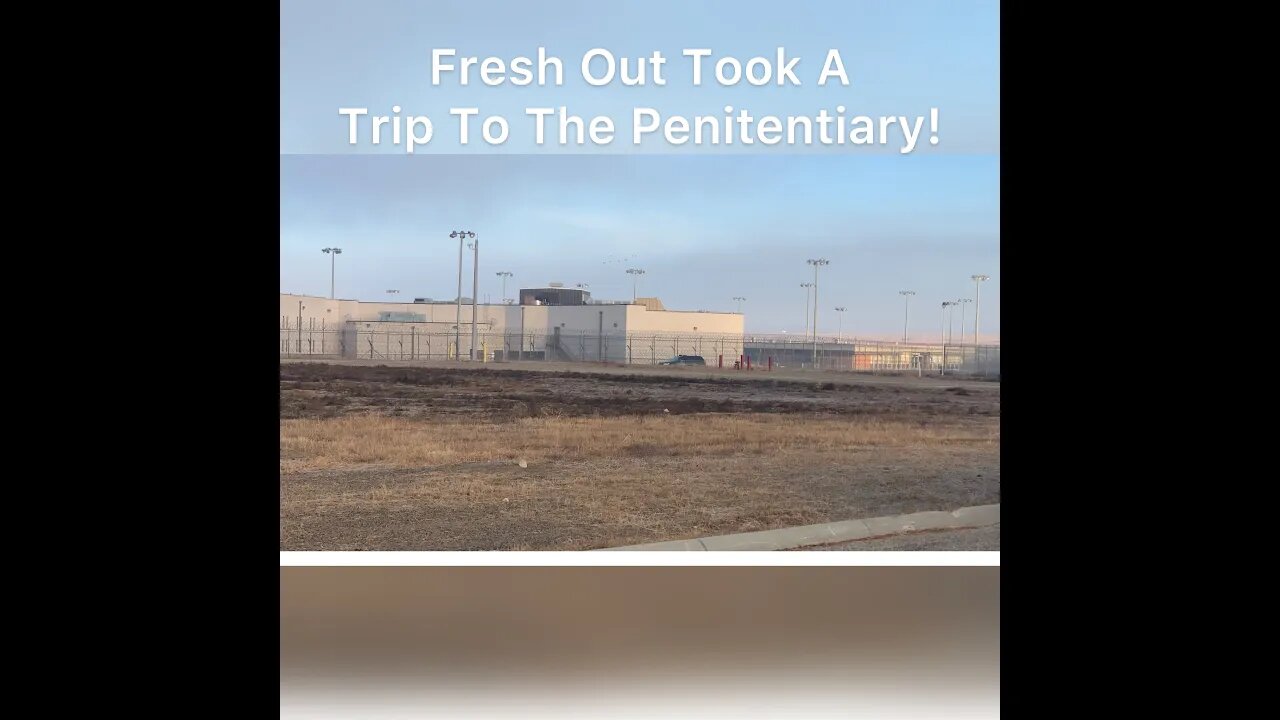 Fresh Out Took A Trip To The Penitentiary !