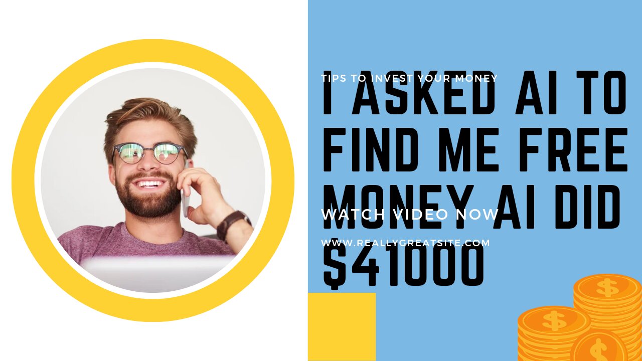 I Asked Ai To Find Me Free Money $41000