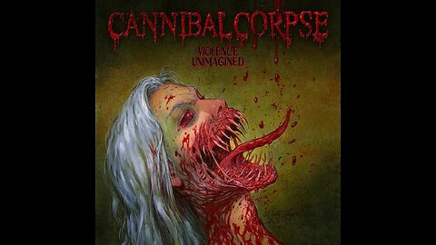 Cannibal Corpse - Violence Unimagined