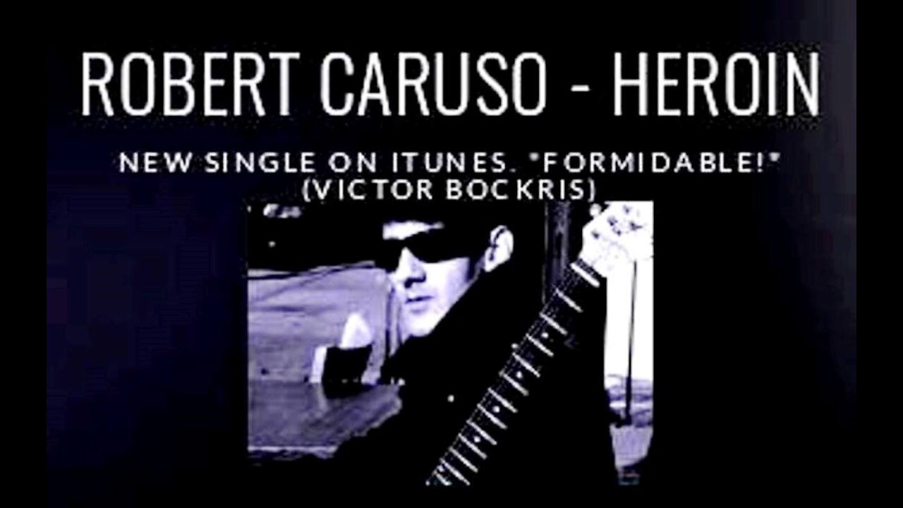 Robert Caruso - Heroin