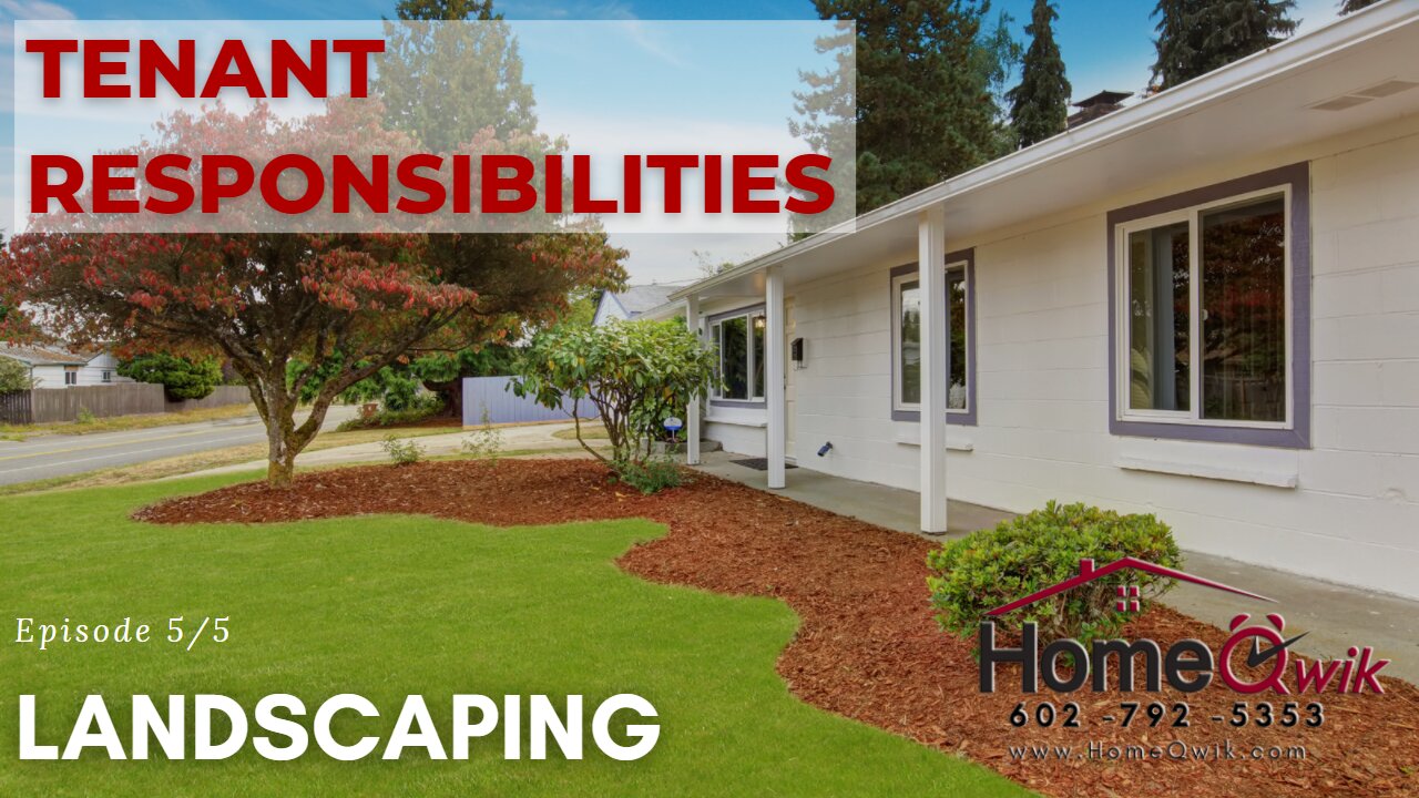 TENANT RESPONSIBILITIES EP 5/5 - LANDSCAPING