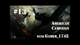 Let's Play Order of Battle: Pacific with Gamer_1745 - 13 -