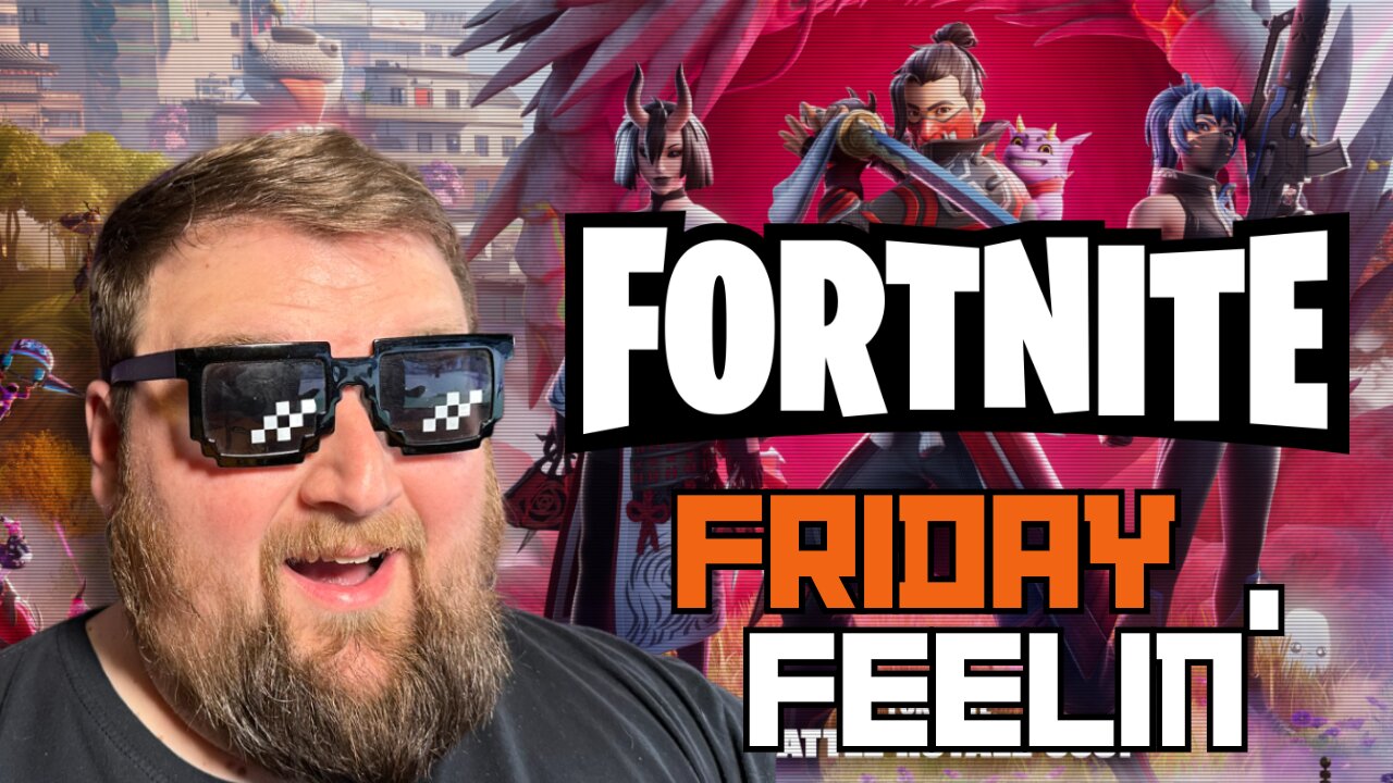 It's Friday Fortnite time!