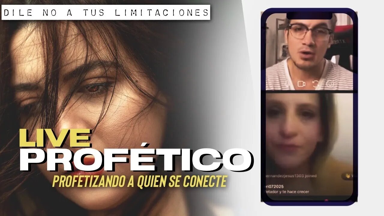 Profetizando a los que se conecten - Dile NO a tus limitaciones!
