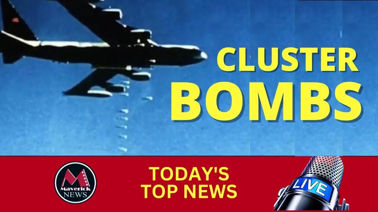 Maverick News | Preppers Brace For Stagflation | Cluster Bombs For Ukraine