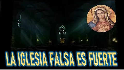 LA IGLESIA FALSA ES FUERTE - MARÍA SANTISIMA A MARIO D IGNAZIO