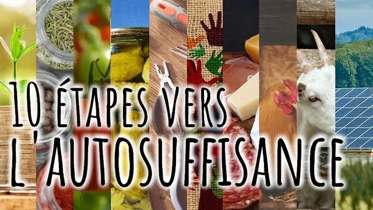 10 ÉTAPES vers l'#AUTOSUFFISANCE #301