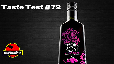 Taste Test #72: Tequila Rose Strawberry Cream