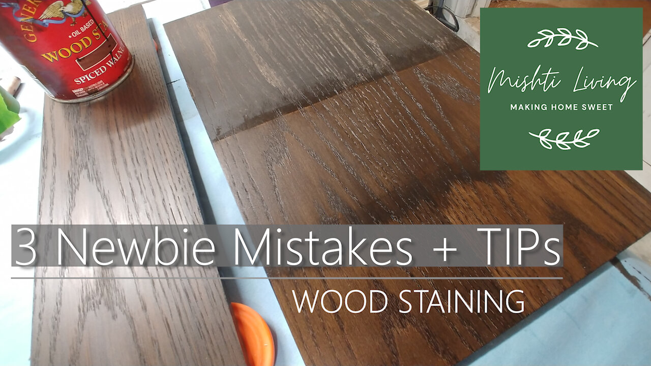 3 Newbie MISTAKES when Staining Wood + TIPS