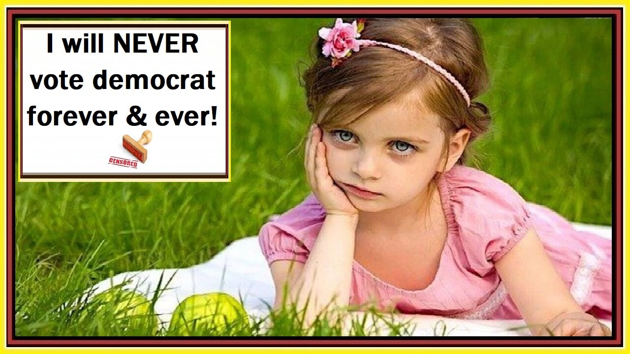 I will NEVER vote democrat forever & ever