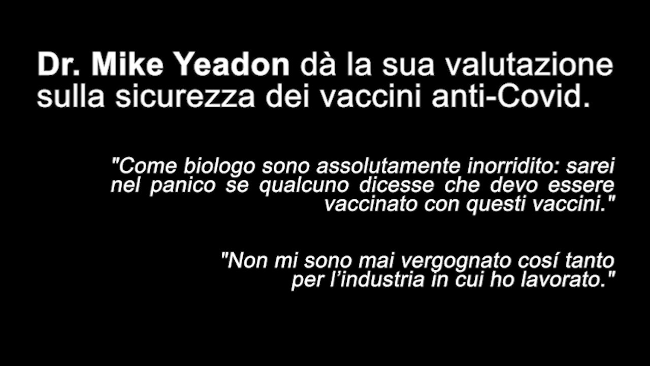 Dr. Mike Yeadon: la sua valutazione sulla sicurezza dei vaccini