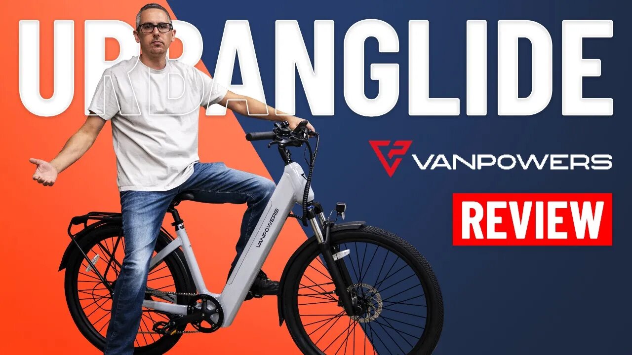 Vanpowers UrbanGlide S - Review & Ride