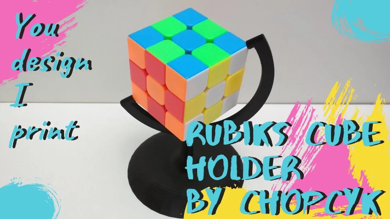 You design I print: Rubiks Cube Holder by Chopcyk