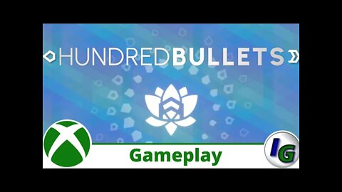 Hundred Bullets Gameplay on Xbox