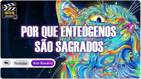 Expandindo a consciência com enteógenos