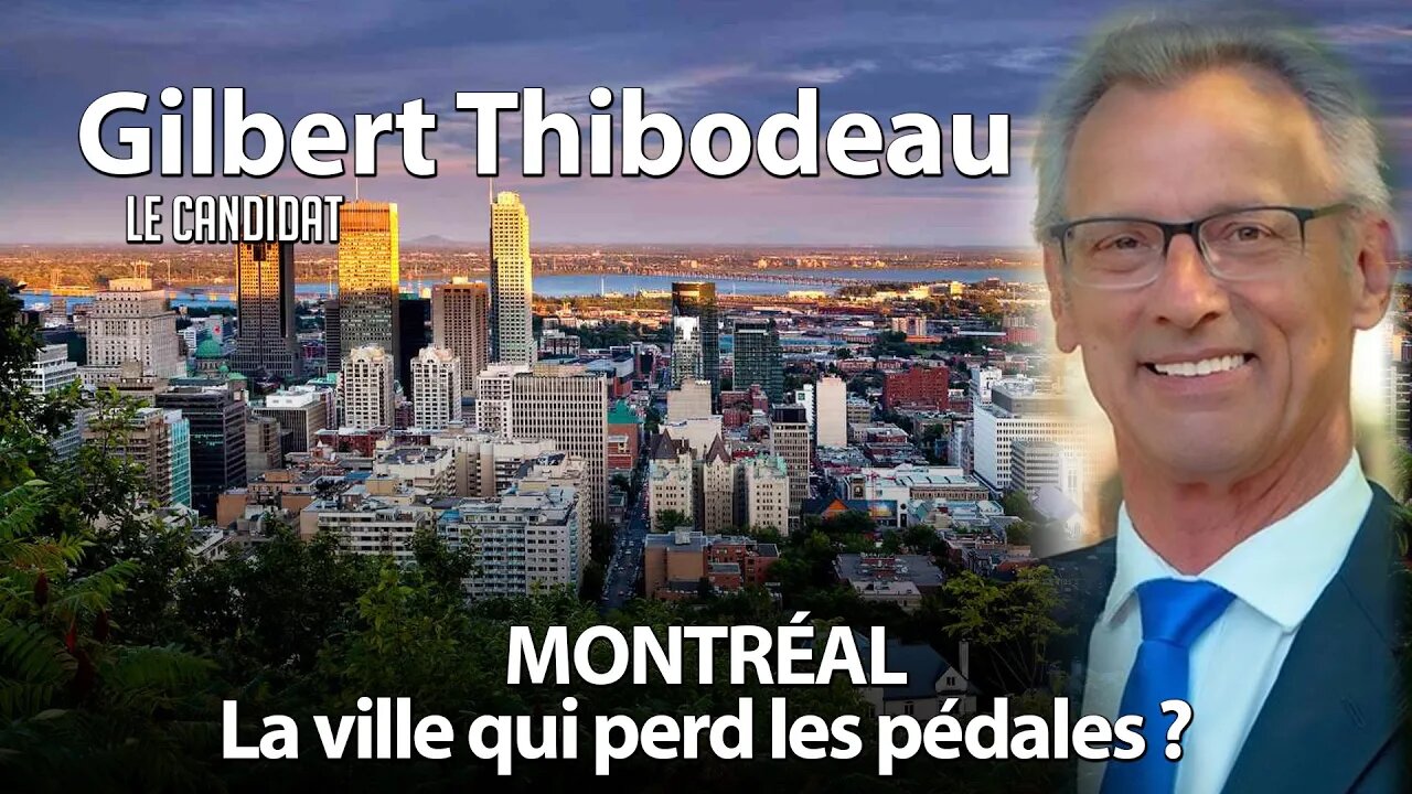 LE CANDIDAT 10/10/23 - MONTRÉAL: LA VILLE QUI PERD LES PÉDALES?