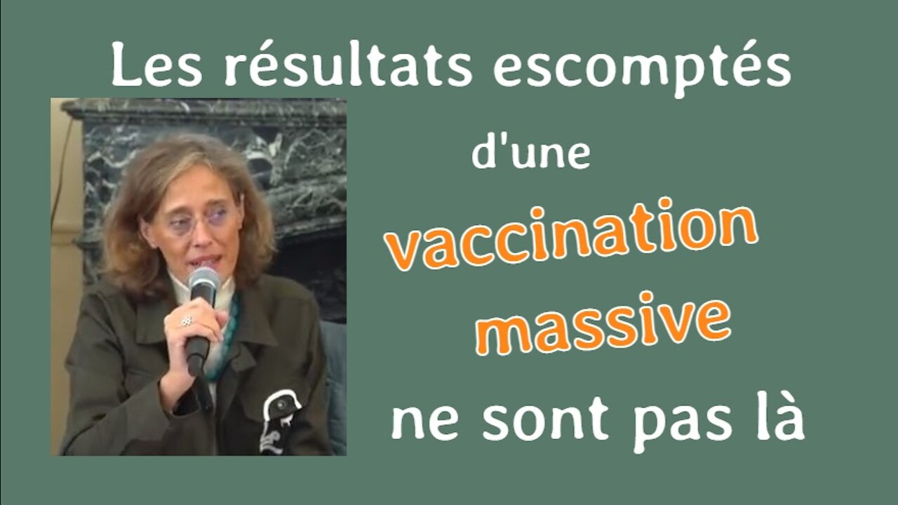 Alexandra Henrion-Caude La vaccination massive anti COVID-19 a-t-elle un sens ?