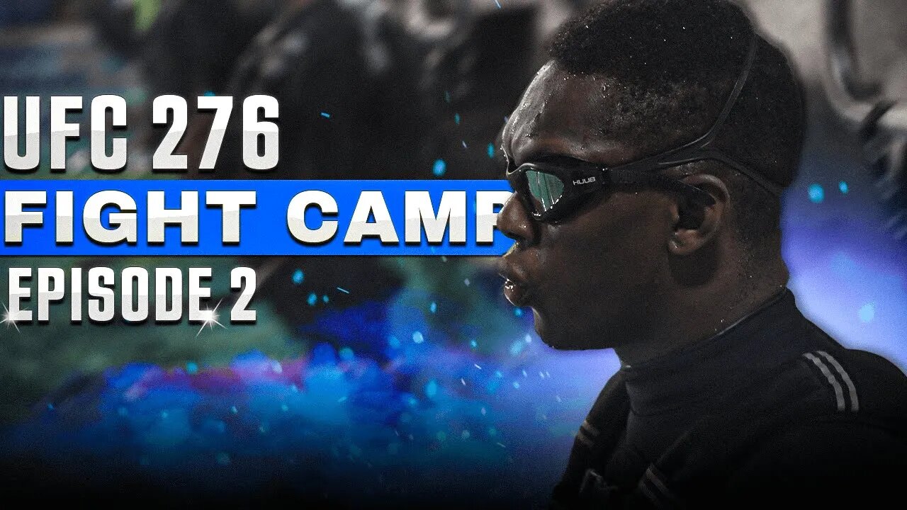 How Israel Adesanya Develops His Incredible Cardio | UFC 276 Fight Camp Ep.2