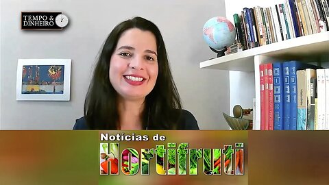 Notícias de Hortifruti com Mariana Aranha.