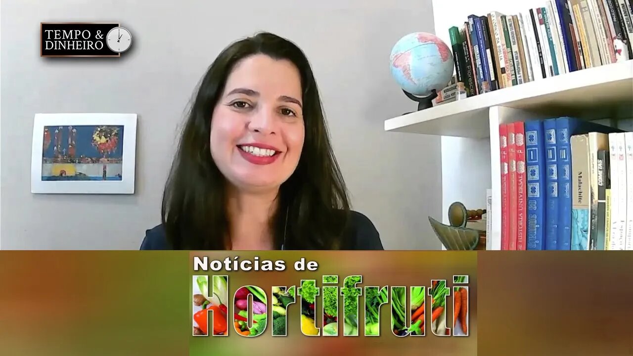 Notícias de Hortifruti com Mariana Aranha.