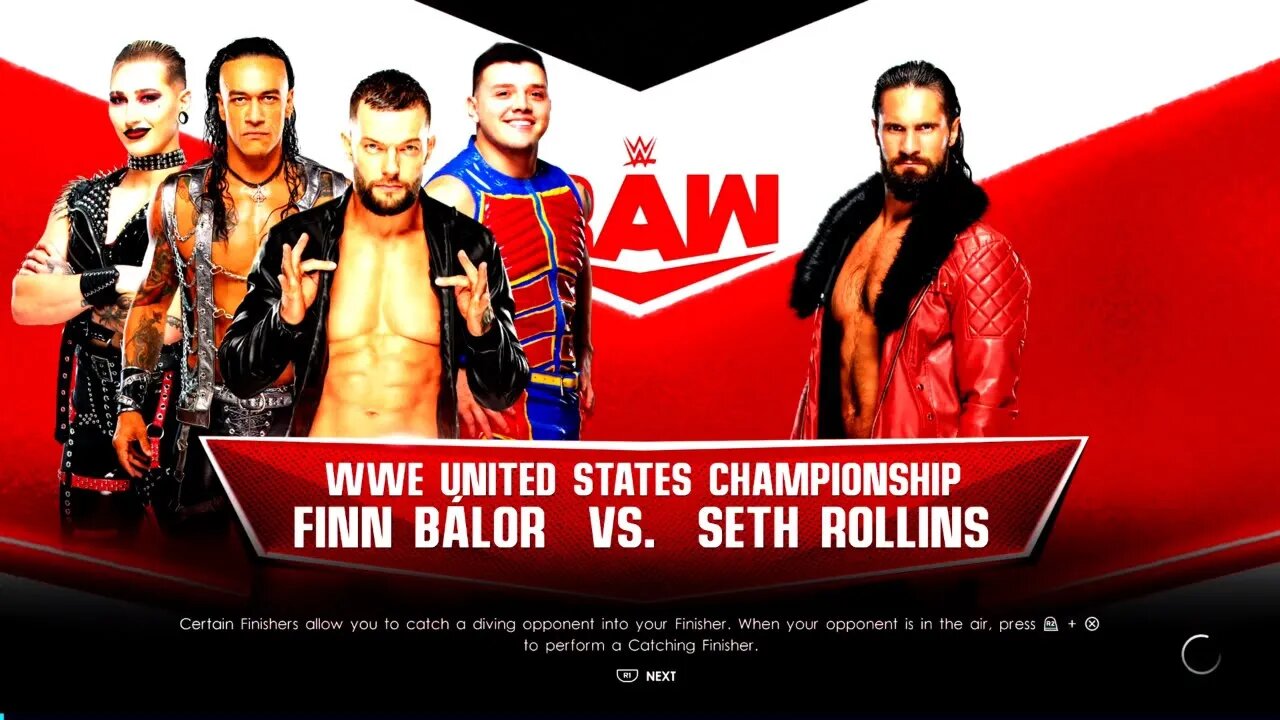 WWE Monday Night Finn Bálor vs Seth Freakin Rollins for the WWE United States Championship