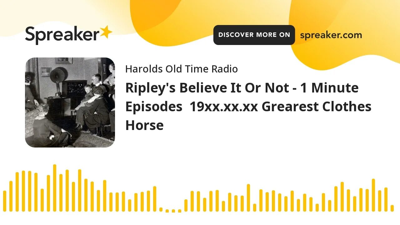 Ripley's Believe It Or Not - 1 Minute Episodes 19xx.xx.xx Grearest Clothes Horse