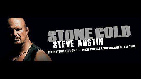 ⭐Stone Cold Steve Austin: The Bottom Line on the Most Popular Superstar of All Time⭐