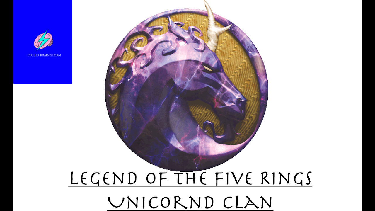 Legend of the Five Rings: Unicorn Clan