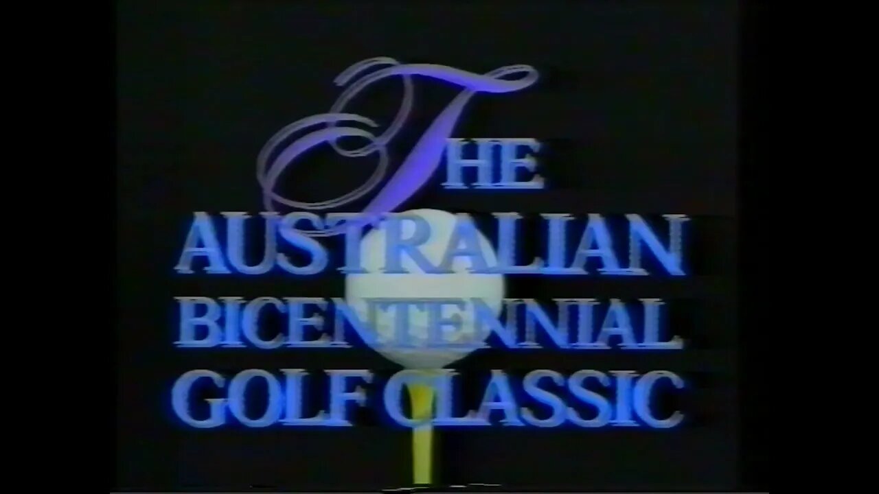 Promo - The Australian Bicentennial Golf Classic (1988)