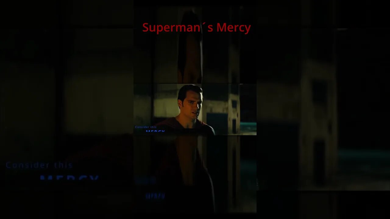 Supermans Mercy