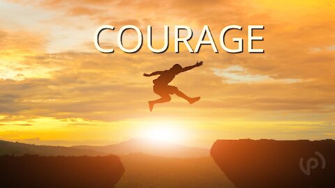 Courage - Tony Silveira