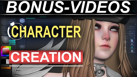 Character Creation - BONUS Tutorials (Incoming)