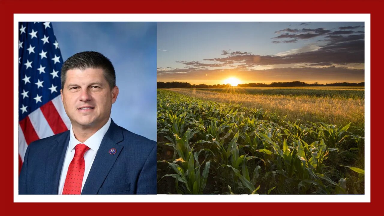 Rep. Brad Finstand on the Farm Bill: "Food security is national security"