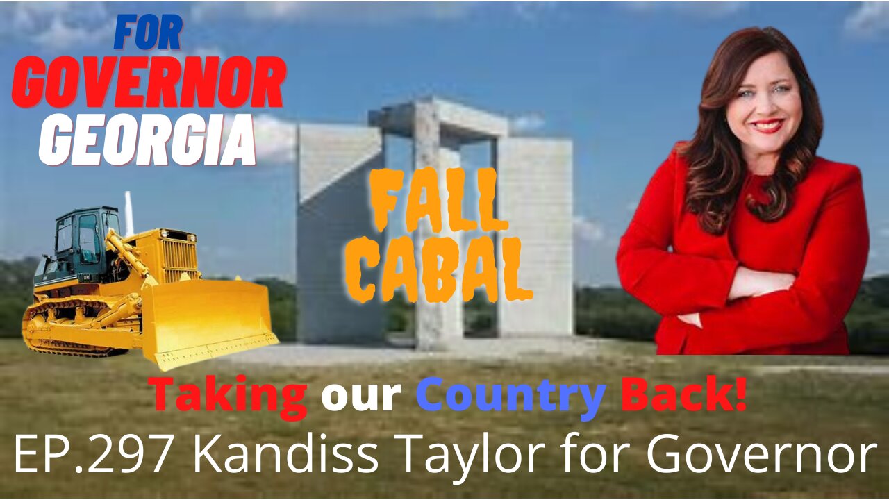 EP.297 Kandiss Taylor for Governor. I will bulldoze that Sh....t.